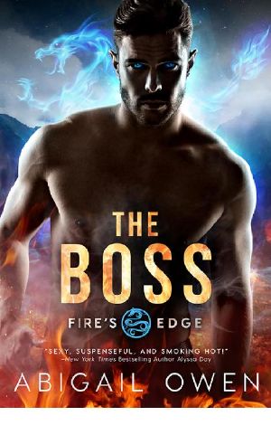 [Fire's Edge 01] • The Boss